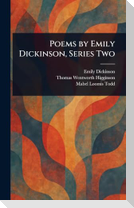 Poems by Emily Dickinson, Series Two