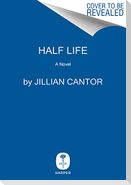Half Life