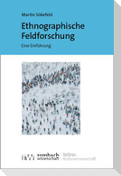 Ethnographische Feldforschung