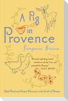 A Pig in Provence