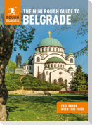 The Mini Rough Guide to Belgrade: Travel Guide with eBook