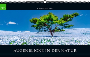 Neumann Verlage GmbH & Co KG (Hrsg.). GEO Augenblicke in der Natur 2027. Neumann Verlage GmbH & Co, 2026.