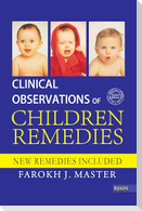 CLINICAL OBSERVATIONS OF CHILDRENS REMED