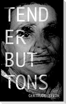 Tender Buttons