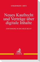 Neues Kaufrecht und Verträge über digitale Produkte