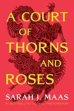 Maas, Sarah J. A Court of Thorns and Roses. Bloomsbury USA, 2020.