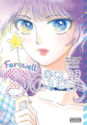 Haley, Amanda / Jun Mayuzuki. Farewell, Daisy: Jun Mayuzuki Short Story Collection. Little, Brown & Company, 2025.
