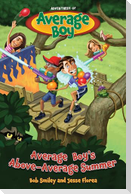 Average Boy's Above-Average Summer