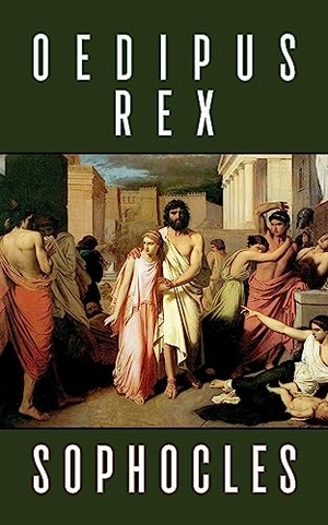 Sophocles. Oedipus Rex. G&D Media, 2023.