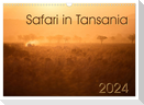 Safari in Tansania (Wandkalender 2024 DIN A3 quer), CALVENDO Monatskalender