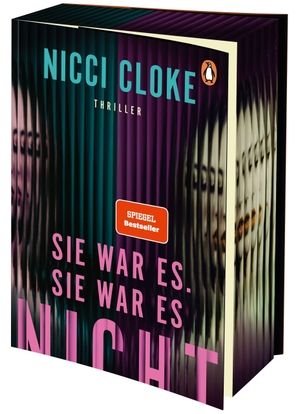 Cloke, Nicci. Sie war es. Sie war es nicht. - Thriller - 'So clever, so fesselnd, so zeitgemäß!' Lucy Foley. Penguin Verlag, 2026.