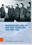 Rheinischer Adel in der Zeit zwischen 1918 und 1950