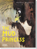 The Mud Princess