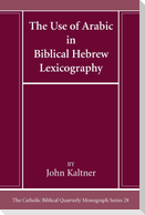 The Use of Arabic in Hebrew Biblical Lexicography