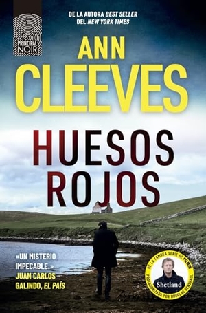 Cleeves, Ann. Huesos Rojos. Principal de Los Libros, 2026.