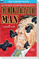 Non-Statistical Man, The & Mission From Mars