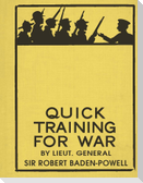 Quick Training for War