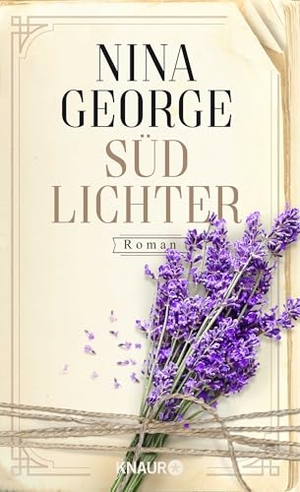 George, Nina. Südlichter. Knaur HC, 2019.