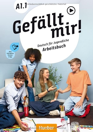 Szakály, Erna / Christiane Seuthe. Gefällt mir! A1.1. Arbeitsbuch plus interaktive Version - Deutsch für Jugendliche.Deutsch als Fremdsprache / Arbeitsbuch plus interaktive Version. Hueber Verlag GmbH, 2026.