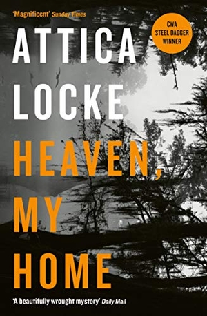 Locke, Attica. Heaven, My Home. Profile Books, 2020.