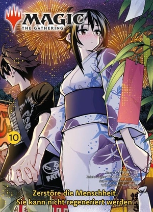 Ise, Katsura / Takuma Yokota. Magic: The Gathering - Zerstöre die Menschheit. Sie kann nicht regeneriert werden. 10 - Der RomCom-Manga um das weltweit beliebte Kartenspiel. Panini Verlags GmbH, 2026.