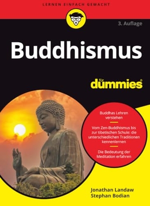 Landaw, Jonathan / Stephan Bodian. Buddhismus für Dummies. Wiley-VCH GmbH, 2024.
