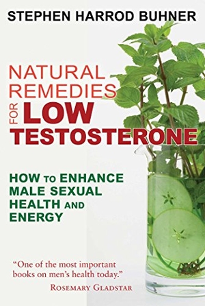 Buhner, Stephen Harrod. Natural Remedies for Low Testosterone - How to Enhance Male Sexual Health and Energy. Inner Traditions Bear and Company, 2016.