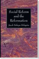 Social Reform and the Reformation