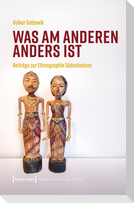 Was am Anderen anders ist