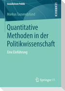 Quantitative Methoden in der Politikwissenschaft