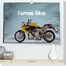 Famous Bikes / UK-Version (Premium, hochwertiger DIN A2 Wandkalender 2022, Kunstdruck in Hochglanz)