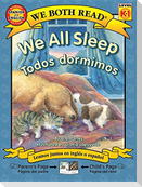 We All Sleep/Todos Dormimos
