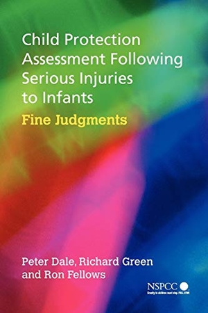 Dale / Fellows et al. Child Protection Assessment Following. John Wiley & Sons, 2005.