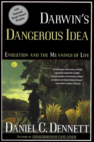 Dennett, Daniel C.. Darwin's Dangerous Idea - Evolution and the Meanings of Life. Simon + Schuster LLC, 1996.