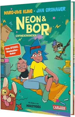 Kling, Marc-Uwe / Jan Cronauer. Neon und Bor - Erfinderkinder. Carlsen Verlag GmbH, 2025.