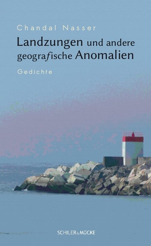 Nasser, Chandal. Landzungen und andere geografische Anomalien - Gedichte. Schiler & Mücke GbR, 2022.
