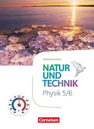 Natur und Technik - Physik Neubearbeitung - Schulbuch. Niedersachsen 2022 - 5./6. Schuljahr. Cornelsen Verlag GmbH, 2022.