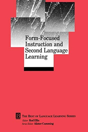 Ellis. Form Focus Instr Second Lang Learninin. John Wiley & Sons, 2001.