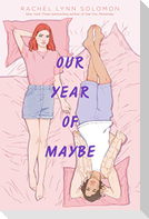 Our Year of Maybe