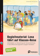 Lena fährt auf Klassen-Reise. Begleitmaterial: