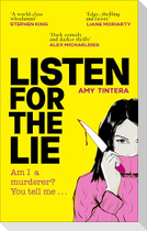 Listen for the Lie