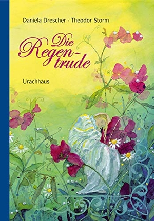 Storm, Theodor. Die Regentrude - Ein Bilderbuch nach dem Märchen von Theodor Storm. Urachhaus/Geistesleben, 2018.