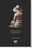 Una mujer sin importancia
