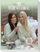 BISTRO at HOME mit Sabrina & Christina Momlife.Cooking