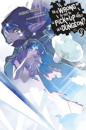 Gaippe, Andrew / Omori, Fujino et al. Is It Wrong to Try to Pick Up Girls in a Dungeon?, Vol. 9 (light novel). Little, Brown & Company, 2017.