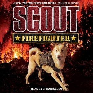Shotz, Jennifer Li. Scout - Firefighter. Tantor, 2020.