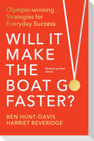 Will It Make the Boat Go Faster