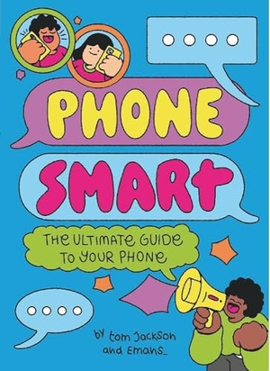 Jackson, Tom. Phone Smart. Orion, 2026.