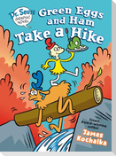 Dr. Seuss Graphic Novel: Green Eggs and Ham Take a Hike
