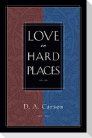 Love in Hard Places